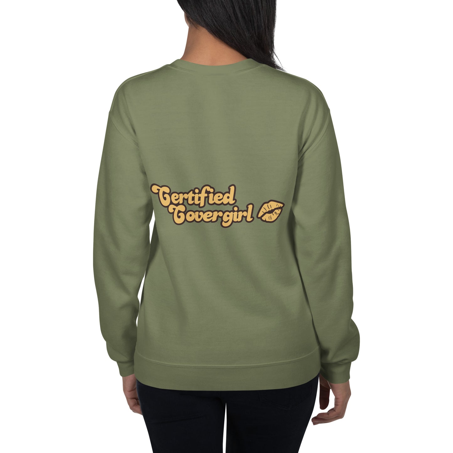 Certified Covergirl Unisex Sweatshirt